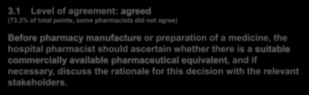 Produzione e compounding (6 Statements) 3.1 Level of agreement: agreed (73.