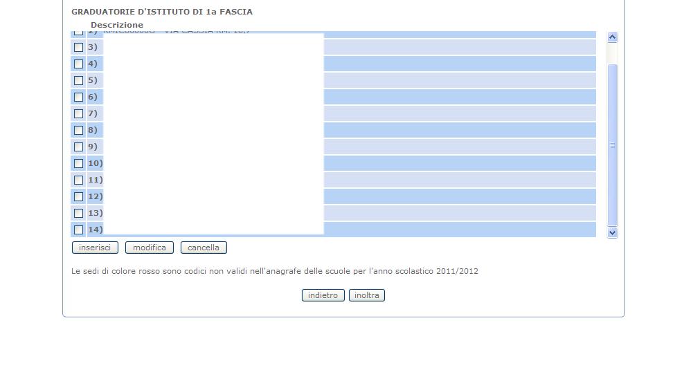 E possibile, per le operazioni di Inserimento e Cancellazione, effettuare selezioni singole e/o multiple delle preferenze di sede.