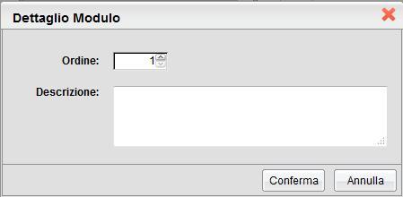 in cui il docente può inserire/modificare l'ordine e la descrizione del modulo.