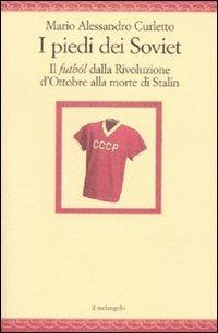 I piedi dei Soviet. Il futból dalla Rivoluzione d'ottobre alla morte di Stalin Scaricare Leggi online Total Downloads: 41803 Formats: djvu pdf epub kindle Rated: 10/10 (7393 votes) I piedi dei Soviet.