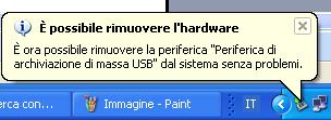 Rimozione sicura dispositivo USB 1. Il sistema mostrerà in automatico la dicitura di rimozione del dispositivo USB. 2.