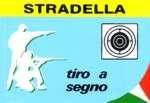 TIRO A SEGNO NAZIONALE Sezione di Stradella TORNEO