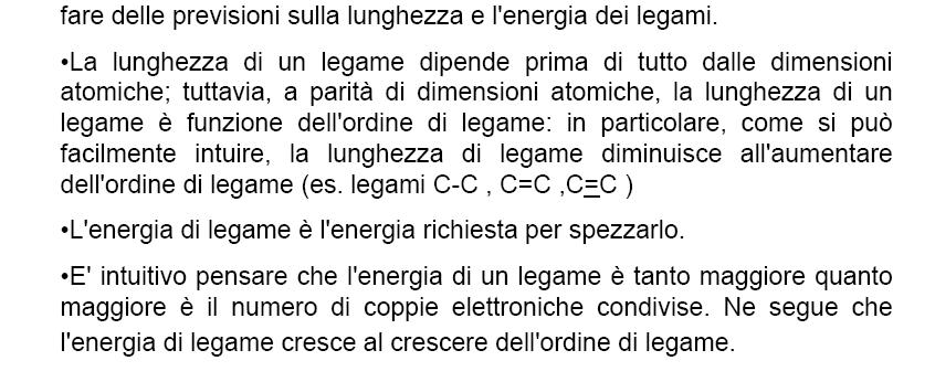 Cl-Cl O=O N N ordine di legame=1 (legame singolo) ordine di legame=2 (legame singolo) ordine di legame=3 (legame singolo) L