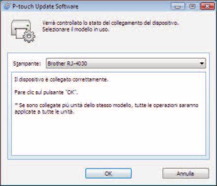 Aggiornamento di P-touch Editor, aggiornamento del firmware d Selezionare una stampante in [Stampante], assicurarsi che sia