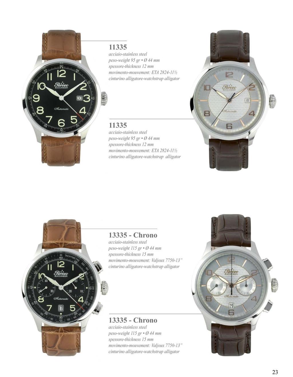 11335 peso-weight 95 gr Ø 44 mm ETA 2824-11½ cinturino pelle-leather watchstrap 13335 - Chrono