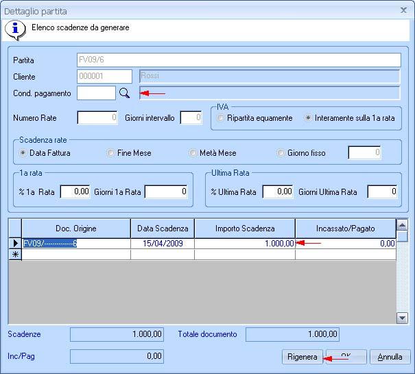 7.00.0 Individuata la partita di interesse, selezionarla con doppio click per entrare nel dettaglio: da questa maschera è possibile indicare la condizione di pagamento da applicare e rigenerare le