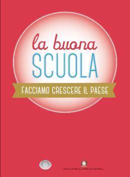 GLI INDIRIZZI DE "LA BUONA SCUOLA" Le indicazioni che hanno guidato la stesura del PON per la Scuola 2014/2020: Scuola aperta alle esigenze degli studenti per il miglioramento delle competenze e