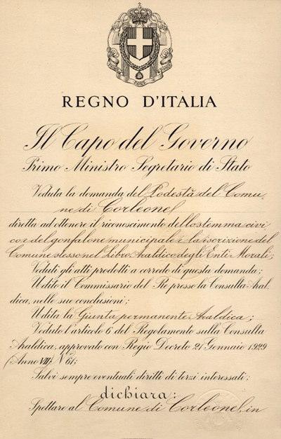 All. 1) Lo stemma ed il gonfalone Comune di Corleone sono stati concessi in uso con decreto Capo Governo