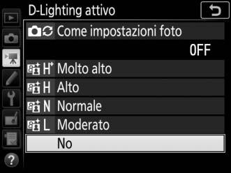 D-Lighting attivo Pulsante G 1 menu di ripresa filmato Conservare i dettagli in alte luci e ombre, creando filmati con un contrasto