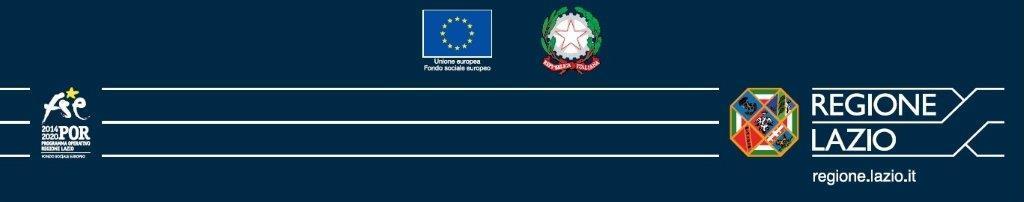 REGIONE LAZIO Assessorato Lavoro Direzione Regionale Lavoro Programma Operativo del Fondo Sociale Europeo - Regione Lazio 2014 / 2020 Asse I OCCUPAZIONE