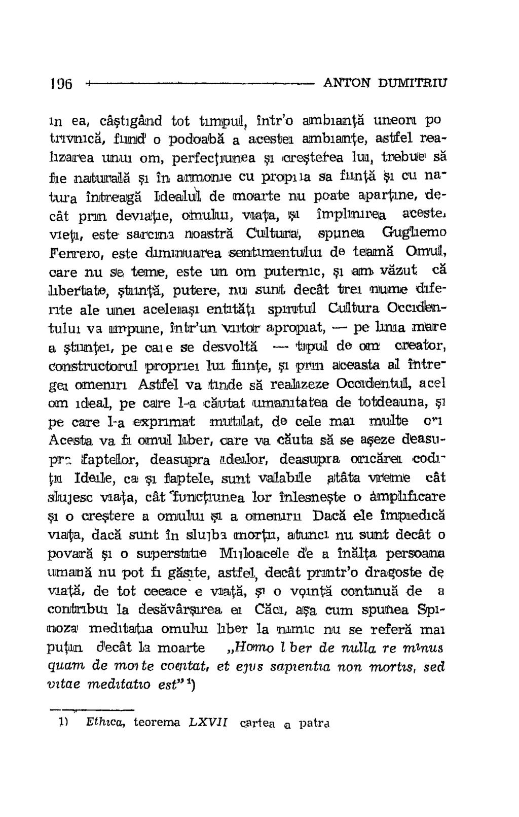 196 ANToN DUMITRIU in ea, castigand tot tunpud, trite ombianta uneora pa trivanca, fluid' o podooba a acestea ambiante, astfel realizarca unui am, perfectrunca ot.