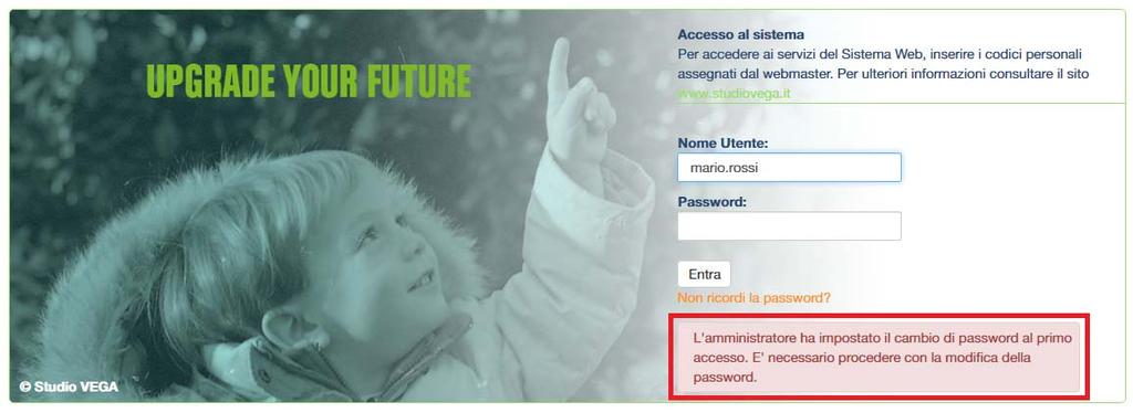 Nel caso in cui si tratti del primo accesso, il sistema indirizza l'operatore nella maschera di Modifica password per tutelare i dati sensibili.