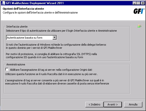 Schermata 57: Specifica delle impostazioni del ruolo Interfaccia utente e Ruolo amministrativo Viene richiesto di specificare il metodo di autenticazione da utilizzare (Windows o Forms) per accedere