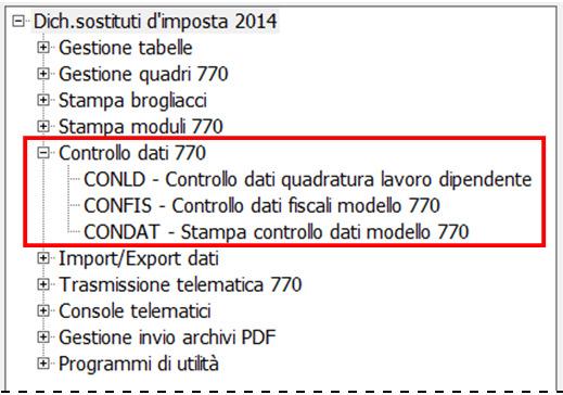 Istruzioni operative 770/2014 101/105 Stampe per controllo dati Nella sezione Controllo dati 770 sono disponibili le scelte di seguito descritte, che consentono di stampare dei prospetti per