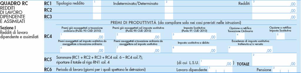 A4 Prestazioni coordinate Redditi assimilati a quelli di lavoro e Attività regolamentate dall' articolo 61, commi 1e 2, D.lgs. dipendente (art. 50, c. 1, lett.