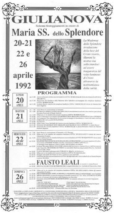 Programma della Festa della Madonna dello Splendore Giulianova 22 Aprile 1992 LUNEDI 20 APRILE - Banda Città di Bisceglie - Processione della Madonna dello Splendore dal Santuario al Duomo.