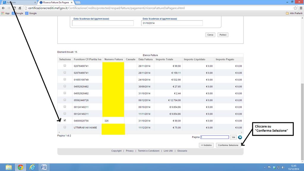 Selezionare la fattura di interesse e
