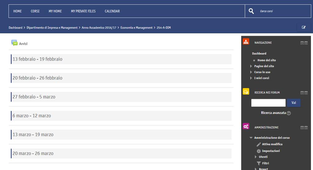 Organizzazione per argomento Organizzazione per settimane Per impostare alcuni parametri di configurazione del