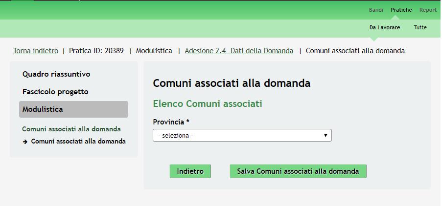 ATTENZIONE Se la richiesta di contributo viene presentata in associazione con altri comuni, il sistema richiede l inserimento dei dati dei