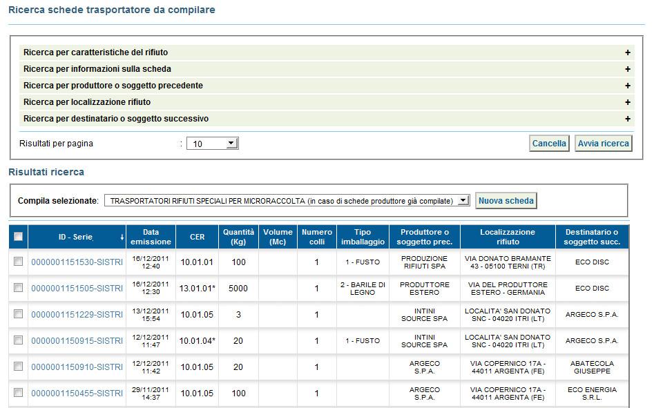 COMPILARE LA SCHEDA SISTRI AREA TRASPORTATORE IN CASO DI SCHEDE PRODUTTORE GIÀ COMPILATE Qualora nel giro di microraccolta siano coinvolti uno o più Produttori che abbiano già compilato la Scheda