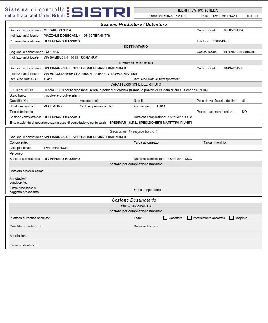 21 La Comunicazione evidenzia le informazioni non obbligatorie in fase di compilazione che dovranno essere inserite manualmente sul documento. N.B.