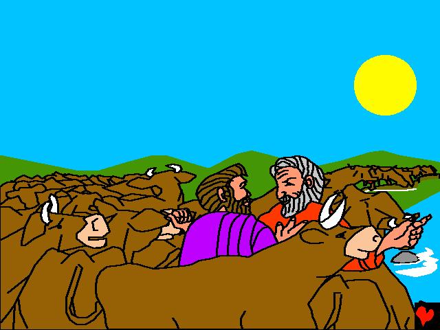 I pastori di Lot litigarono con i pastori di Abramo.