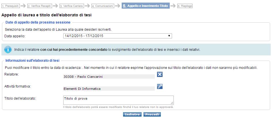 4 Figura 11 - Inserimento del titolo dell elaborato Clicca su per aggiungere uno o più eventuali correlatori (5), inserendone