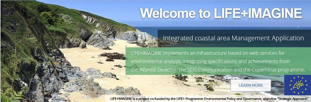 Page 3 LIFE+IMAGINE at a glance LIFE+IMAGINE deals with the Integrated Coastal Zone Management (ICZM).