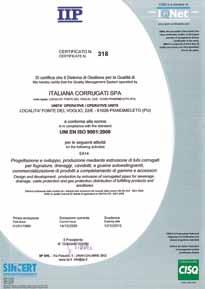 Documentazione tecnica e software per progettazione disponibili a richiesta www.tubi.net Italiana Corrugati s.p.a. loc.