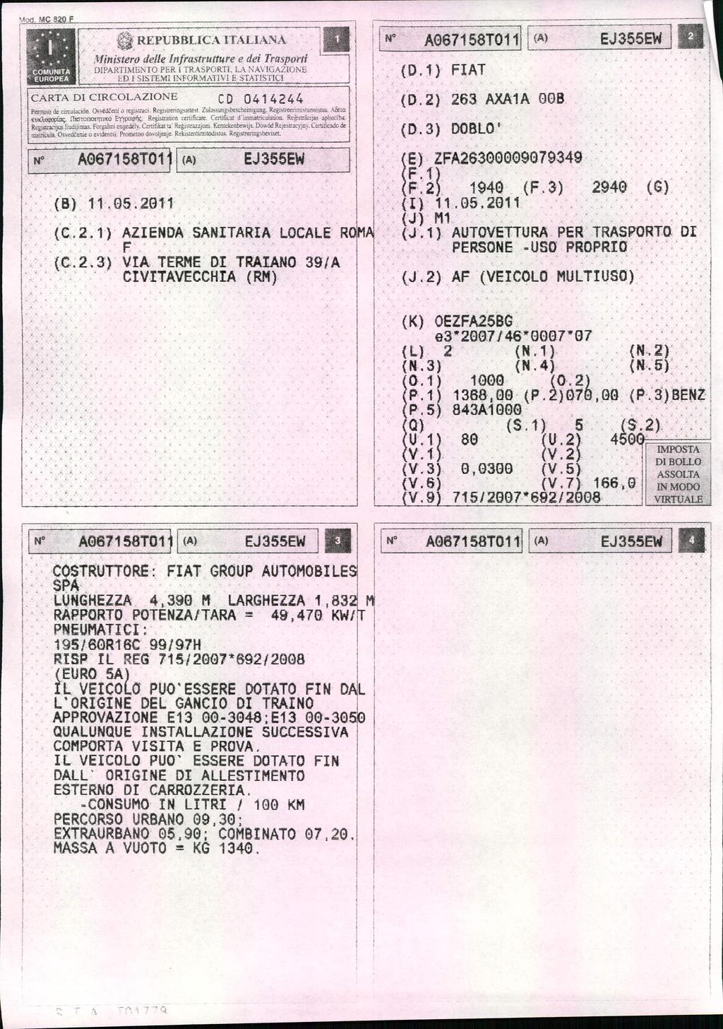 ~O ~ REPUBBL(CATALA1A fnste;o d~e nfrastrutture e de Trasport DPARTL\ENTO PER TRASPORT LA NAVGAZONE ED SSTEM NFORMATV E STATSTC CARTA D CRCOLAZONE CD 0414244 Pmms-o dccrcuac6n Osvtdten o reg~uac