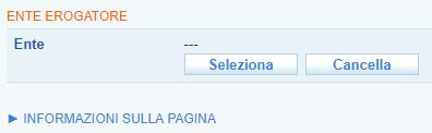 SCELTA DELL ENTE EROGATORE Per scegliere l ente erogatore dei servizi cliccare su =>Ente erogatore,