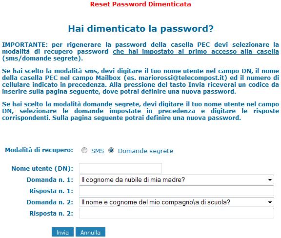 Dopo aver cliccato su Invia, se tutti i dati coincidono con quanto impostato in fase di attivazione del servizio, verrà inviato, al numero di cellulare indicato, un codice OTP da utilizzare per