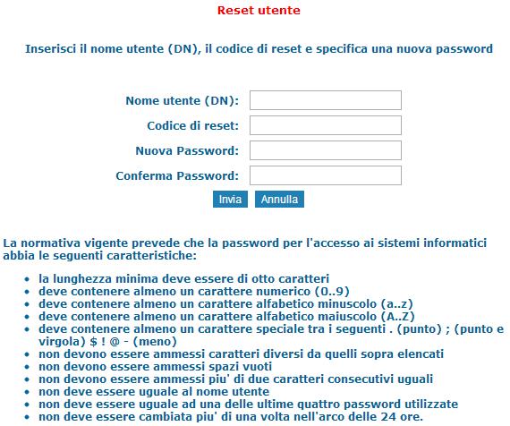 (ricevuto via SMS o via email). Verrà chiesto anche di reimpostare la propria password, seguendo le regole descritte all interno della pagina.