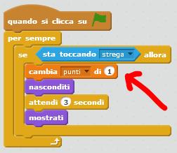 OPZIONE Per tutti gli sprite ) Creare una variabile punti AGGIUNGERE PUNTI QUANDO SI PRENDE IL