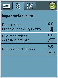 IMPOSTAZIONI PUNTI Nella schermata Impostazioni punti, è possibile impostare la pressione del piedino e bilanciare un punto o un asola.