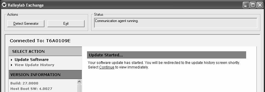 Quando la comunicazione tra i dispositivi è ristabilita, il processo di aggiornamento ricomincia dalla schermata Update Software (Aggiorna software) come descritto in pagina 10-27.