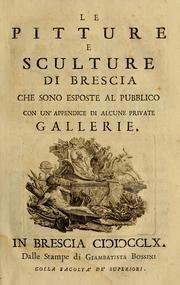 Giovanni Battista Carboni Le pitture e sculture di Brescia che sono esposte al