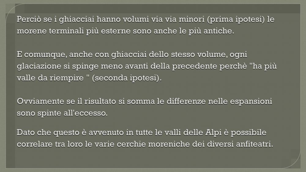 Si ricordi lo schema galileiano presentato nella diapositiva n.