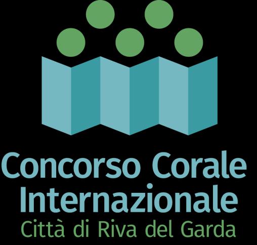 CONCORSO CORALE INTERNAZIONALE CITTÀ DI RIVA DEL GARDA Riva del Garda, 28 30 ottobre 2017 Trentino - Italia Organizzatori ASSOCIAZIONE CONCORSO CORALE INTERNAZIONALE RIVA DEL