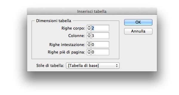 Impaginare con InDesign: le tabelle Perchè scrivere un articolo solo per parlare delle tabelle in InDesign?