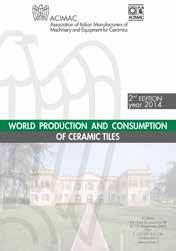 L indagine analizza in dettaglio l evoluzione decennale - dal 2004 al 2013 - dell industria e del mercato ceramico di 75 Paesi.