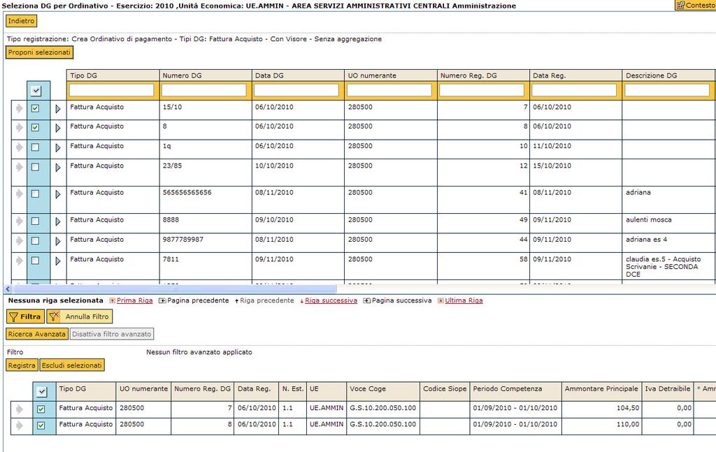 Selezione DG per cui si creerà l ordinativo DG per cui si creerà l ordinativo Cliccare infine sul pulsante REGISTRA, nella parte bassa del pannello, sulla sinistra MASCHERA DI