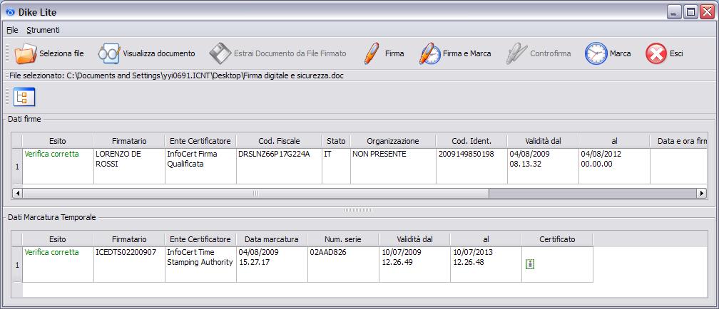 Attenzione: per effettuare la marcatura temporale è necessario aver precedentemente acquistato il servizio da InfoCert (ulteriori informazioni sull acquisto delle marche temporali si trovano sul sito