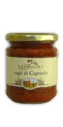 Ragù di Lepre 180 gr Carne di lepre 32%, Pomodoro cubettato, carne di suino, cipolla, olio di oliva, concentrato di pomodoro, vino rosso, cioccolato fondente, aglio, salvia, sale, rosmarino, pepe.