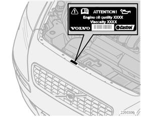 Manutenzione e assistenza Oli e liquidi Etichetta nel vano motore relativa al tipo d olio. IMPORTANTE! Utilizzare sempre olio della qualità prescritta, vedere etichetta nel vano motore.