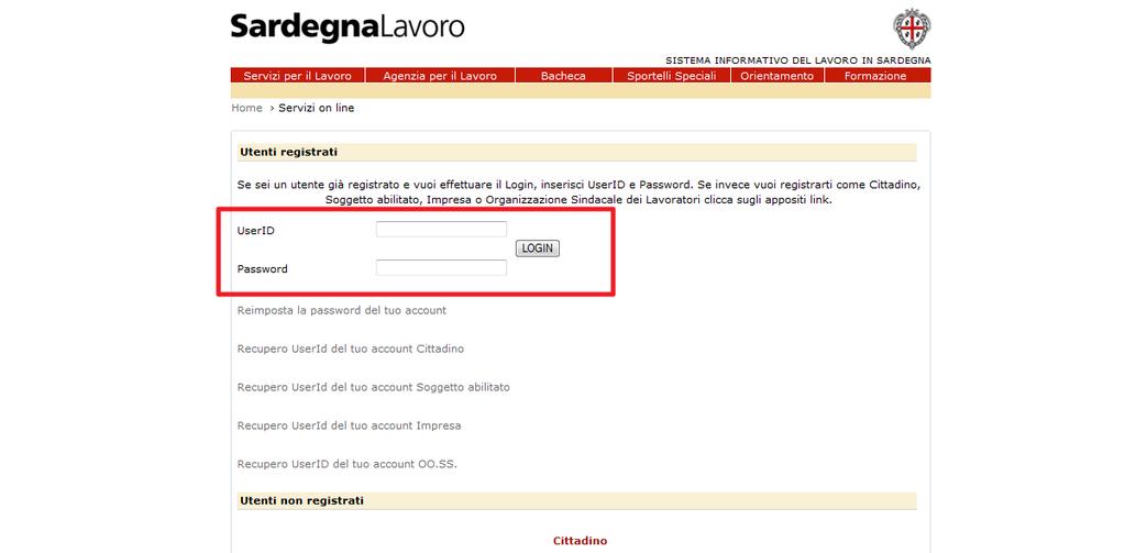 Figura 2 Maschera di inserimento credenziali di accesso al portale Sarà sufficiente inserire negli appositi campi, evidenziati dal rettangolo rosso, la User ID e la Password, e selezionare il