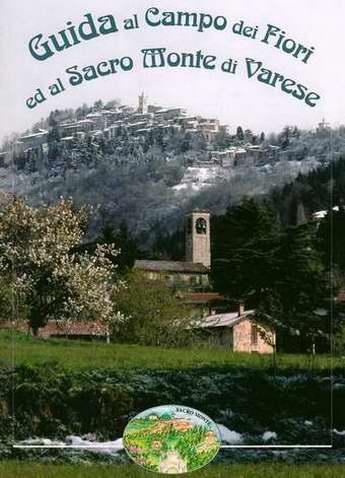 GUIDA AL SACRO MONTE ORARIO ESTIVO DELLE MESSE DAL 1 MAGGIO AL 30 SETTEMBRE Orari di apertura del Santuario: ora solare 7.30-12.00 e 14.00-17.30 ora legale 7.00-12.00 e 14.00-18.00 Orari SS.