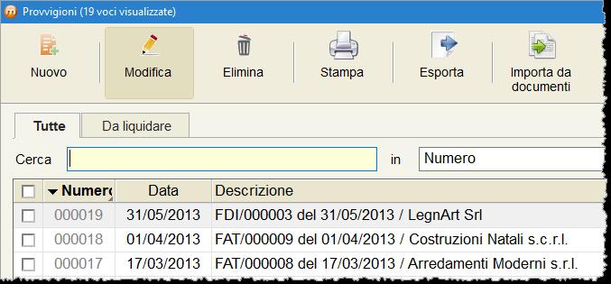 Provvigione Inserire la provvigione in Percentuale o Fissa da riconoscere all agente. Calcola su E possibile scegliere se calcolare la provvigione su L intero documento o Le righe del documento.