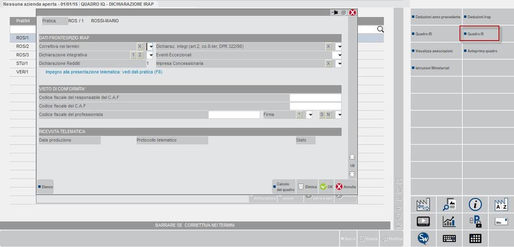 QUADRO IS Premendo sulla destra il pulsante Quadro IS [F8] si apre la