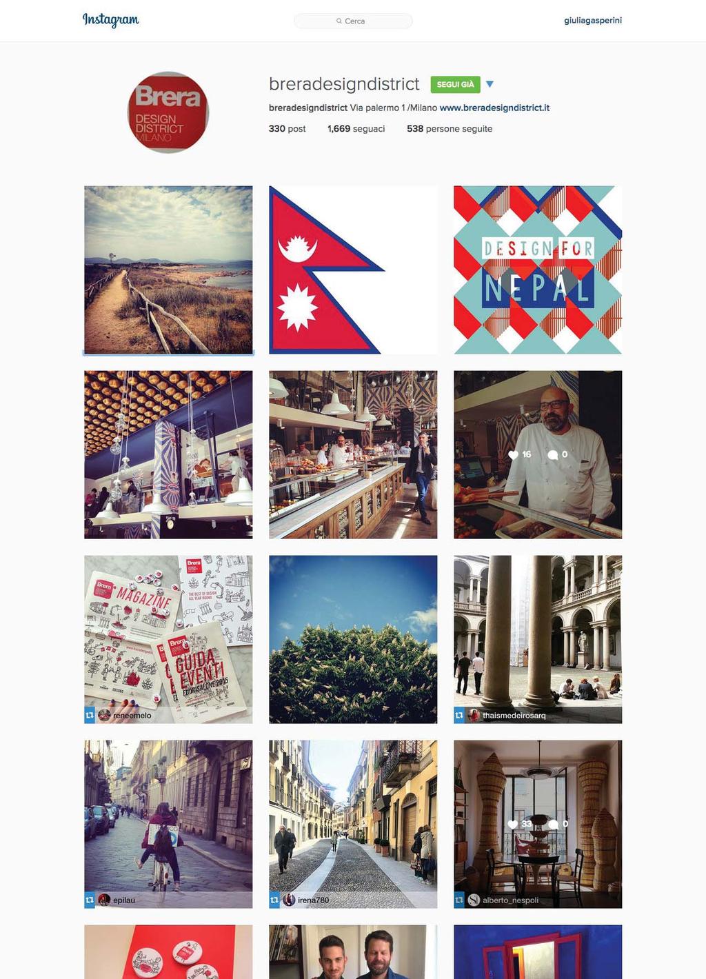 INSTAGRAM Brera Design District quest anno attraverso l utilizzo di Instagram e dell hashtag #breradesigndistrict ha creato una nuova memoria visiva del Fuorisalone, un contenitore di immagini che di